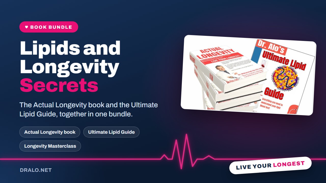 Actual Longevity Book and Ultimate Lipid Guide